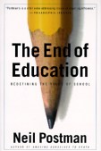 The-End-of-Education-Postman-Neil-9780679750314